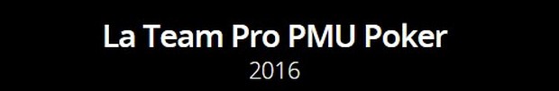 La nouvelle Team pro poker de PMU